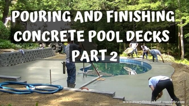 How To Pour And Finish A Concrete Pool Deck | Kidney Shaped Pool