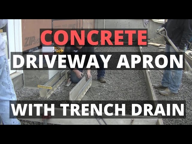 How To Form And Pour A Concrete Driveway Apron With A Tench Drain.