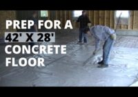 How To Prep For Pouring A Concrete Floor (42' x 28' Garage)